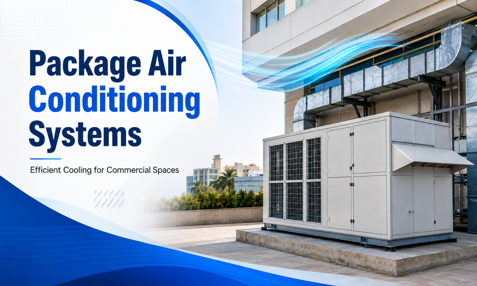 Package Air Conditioning Systems